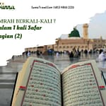 Umrah Berkali-Kali Dalam Sekali Safar  (Bag. 2)