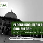 Penaklukan Mesir oleh Amr bin Ash: Strategi dan Dampak Sejarah