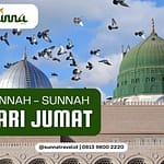 Sunnah – Sunnah Hari Jum’at