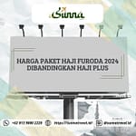 Harga Paket Haji Furoda 2024 Dibandingkan Haji Plus