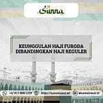 Keunggulan Haji Furoda dibandingkan Haji Reguler