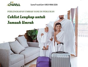 Perlengkapan Umrah yang Diperlukan