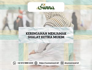 Keringanan Menjamak Shalat Ketika Mukim